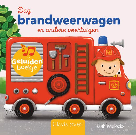 geluidenboekje, Dag brandweerwagen en andere voertuigen - CLAVIS
